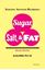 Picture of Sugar, Salt, & Fat - 2nd edition