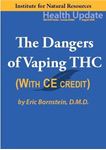 Picture of The Dangers of Vaping THC - Streaming Video - 3 Hours (w/Home-study Exam)