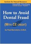 Picture of Dental Series: #2 How to Avoid Dental Fraud - Streaming Video - 2 Hours (w/Home-study Exam)