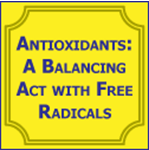 Picture of Antioxidants: A Balancing Act with Free Radicals