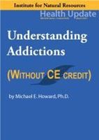 Picture of Understanding Addictions - Streaming Video only *NO CE - 6 hours