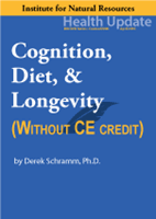 Picture of Cognition, Diet, & Longevity - Streaming Video only *NO CE - 6 hours