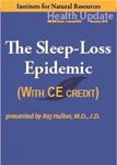 Picture of The Sleep-Loss Epidemic - Streaming Video  - 6 Hours(w/Home-study exam)