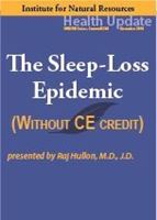 Picture of The Sleep-Loss Epidemic - Streaming Video only *NO CE - 6 hours