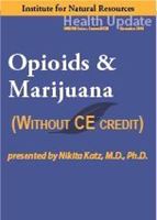 Picture of Opioids & Marijuana - Streaming Video only *NO CE - 6 hours