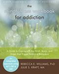 Picture of The Mindfulness Workbook for Addiction *NO CE