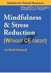 Picture of Mindfulness & Stress Reduction - Streaming Video Only *NO CE - 6 hours