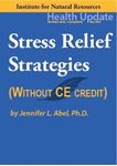 Picture of Stress Relief Strategies Healthcare Providers on the Frontlines of COVID-19 - Streaming Video only *NO CE - 2 Hours