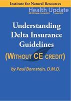 Picture of Dental Series: #4 Understanding Delta Insurance Guidelines - Streaming Video only - 2 hours