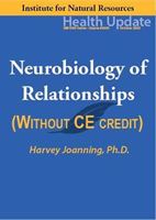 Picture of Neurobiology of Relationships - Streaming Video only *NO CE - 6 hours