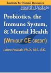 Picture of Probiotics, the Immune System, & Mental Health - Streaming Video only *NO CE - 6 hours