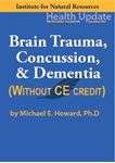 Picture of Brain Trauma, Concussion, & Dementia - Streaming Video only *NO CE - 6 hours
