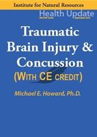 Picture of Traumatic Brain Injury & Concussion - Streaming Video - 6 Hours (w/Home-study Exam)